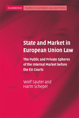 Abbildung von Sauter / Schepel | State and Market in European Union Law | 1. Auflage | 2009 | beck-shop.de