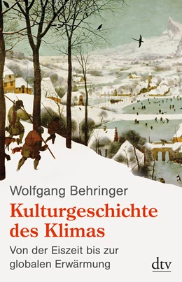 Abbildung von Behringer | Kulturgeschichte des Klimas | 1. Auflage | 2011 | beck-shop.de