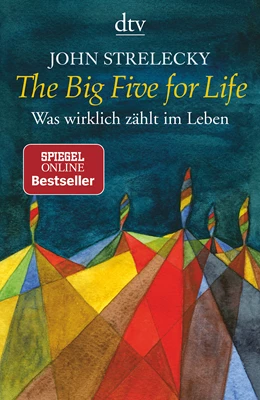 Abbildung von Strelecky | The Big Five for Life | 1. Auflage | 2009 | beck-shop.de
