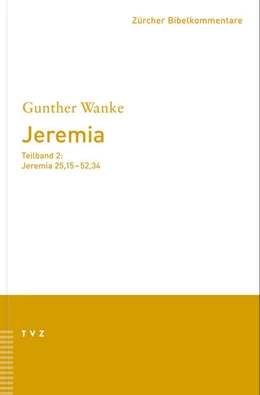 Abbildung von Wanke | Jeremia 25.15–52.34 | 1. Auflage | 2003 | beck-shop.de