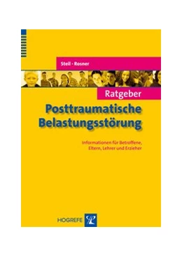 Abbildung von Rosner / Steil | Ratgeber Posttraumatische Belastungsstörung | 1. Auflage | 2009 | 12 | beck-shop.de
