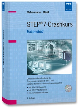 Abbildung von Habermann / Weiß | STEP®7-Crashkurs Extended | 7. Auflage | 2009 | beck-shop.de