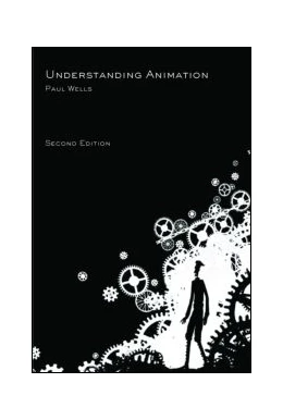 Abbildung von Wells | Understanding Animation | 2. Auflage | 2021 | beck-shop.de