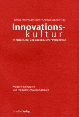 Abbildung von Dirninger / Pichler | Innovationskultur in historischer und ökonomischer Perspektive | 1. Auflage | 2006 | 2 | beck-shop.de