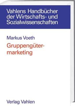 Abbildung von Voeth | Gruppengütermarketing | 1. Auflage | 2003 | beck-shop.de