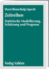 Abbildung von Rinne / Specht | Zeitreihen - Statistische Modellierung, Schätzung und Prognose | 2002 | beck-shop.de