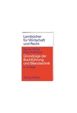 Wöhe Kußmaul Grundzüge Der Buchführung Und Bilanztechnik - 