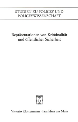 Abbildung von Härter / Sälter | Repräsentation von Kriminalität und öffentlicher Sicherheit | 1. Auflage | 2009 | beck-shop.de
