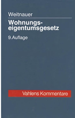 Abbildung von Weitnauer | Wohnungseigentumsgesetz | 9. Auflage | 2004 | beck-shop.de