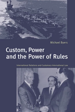 Abbildung von Byers | Custom, Power and the Power of Rules | 1. Auflage | 1999 | beck-shop.de