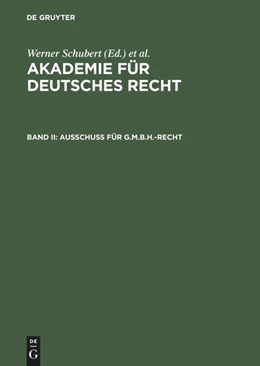Abbildung von Schubert | Ausschuß für G.m.b.H.-Recht | 1. Auflage | 1986 | beck-shop.de