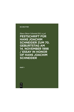 Abbildung von Schwind / Kühne | Festschrift für Hans Joachim Schneider zum 70. Geburtstag am 14. November 1998 / Essay in Honor of Hans Joachim Schneider | 1. Auflage | 1998 | beck-shop.de