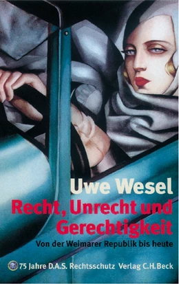 Abbildung von Wesel | Recht, Unrecht, Gerechtigkeit | 1. Auflage | 2003 | beck-shop.de