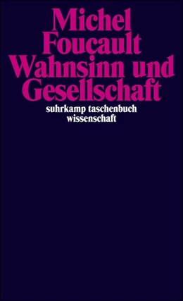 Abbildung von Foucault | Wahnsinn und Gesellschaft | 25. Auflage | 1973 | beck-shop.de