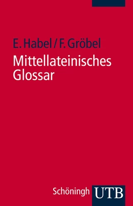 Abbildung von Habel / Gröbel | Mittellateinisches Glossar | 1. Auflage | 1989 | beck-shop.de
