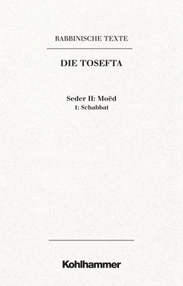 Abbildung von Doering | Rabbinische Texte, Erste Reihe: Die Tosefta. Band II: Seder Moëd | 1. Auflage | 2019 | beck-shop.de