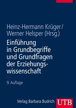Abbildung von Krüger / Helsper | Einführung in Grundbegriffe und Grundfragen der Erziehungswissenschaft | 9. Auflage | 2009 | 1 | beck-shop.de