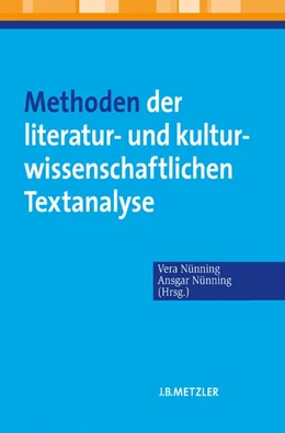 Abbildung von Nünning | Methoden der literatur- und kulturwissenschaftlichen Textanalyse | 1. Auflage | 2010 | beck-shop.de