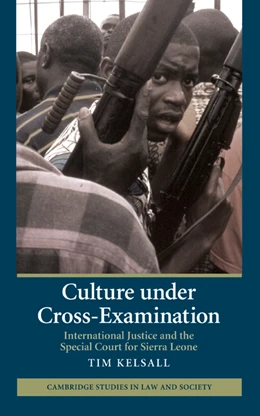 Abbildung von Kelsall | Culture under Cross-Examination | 1. Auflage | 2009 | beck-shop.de