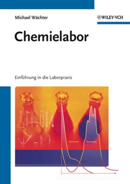 Abbildung von Wächter | Chemielabor | 1. Auflage | 2011 | beck-shop.de