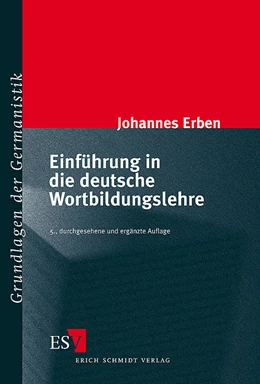 Abbildung von Erben | Einführung in die deutsche Wortbildungslehre | 5. Auflage | 2006 | 17 | beck-shop.de