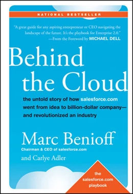 Abbildung von Benioff / Adler | Behind the Cloud | 1. Auflage | 2009 | beck-shop.de