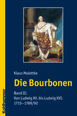 Abbildung von Malettke | Die Bourbonen | 1. Auflage | 2008 | beck-shop.de