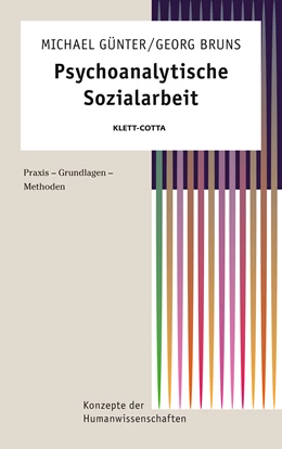 Abbildung von Günter / Bruns | Psychoanalytische Sozialarbeit | 1. Auflage | 2010 | beck-shop.de