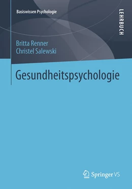 Abbildung von Renner / Salewski | Gesundheitspsychologie | 1. Auflage | 2024 | beck-shop.de