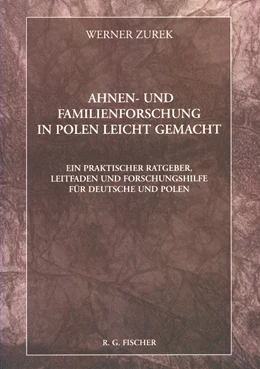Abbildung von Zurek | Ahnen- und Familienforschung in Polen leicht gemacht | 3. Auflage | 2003 | beck-shop.de