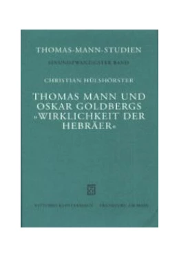 Abbildung von Hülshörster | Thomas Mann und Oskar Goldbergs 