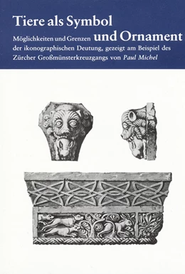 Abbildung von Michel | Tiere als Symbol und Ornament | 1. Auflage | 1990 | beck-shop.de