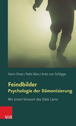 Abbildung von Omer / Alon | Feindbilder – Psychologie der Dämonisierung | 4. Auflage | 2016 | beck-shop.de