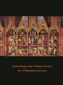 Abbildung von Krohm / Krüger | Entstehung und Frühgeschichte des Flügelaltarschreins | 1. Auflage | 2003 | beck-shop.de