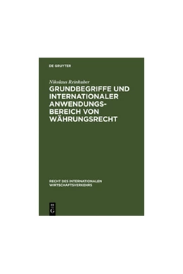 Abbildung von Reinhuber | Grundbegriffe und internationaler Anwendungsbereich von Währungsrecht | 1. Auflage | 1995 | 15 | beck-shop.de