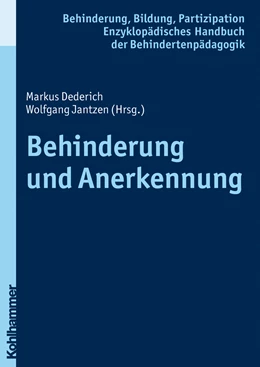 Abbildung von Dederich / Jantzen | Behinderung und Anerkennung | 1. Auflage | 2009 | beck-shop.de