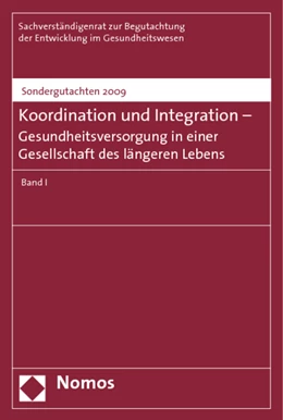 Abbildung von Koordination und Integration - Gesundheitsversorgung in einer Gesellschaft des längeren Lebens | 1. Auflage | 2010 | beck-shop.de