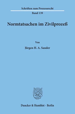 Abbildung von Sander | Normtatsachen im Zivilprozeß. | 1. Auflage | 1998 | 139 | beck-shop.de