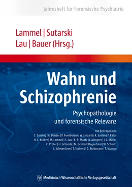 Abbildung von Lammel / Sutarski | Wahn und Schizophrenie | 1. Auflage | 2010 | beck-shop.de