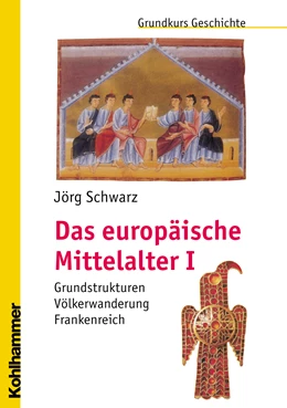 Abbildung von Schwarz | Das europäische Mittelalter I | 1. Auflage | 2006 | beck-shop.de
