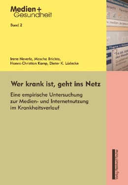 Abbildung von Brichta / Kamp | Wer krank ist, geht ins Netz | 1. Auflage | 2007 | beck-shop.de