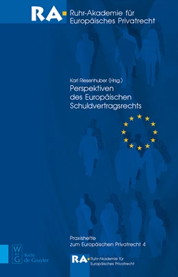 Abbildung von Riesenhuber | Perspektiven des Europäischen Schuldvertragsrechts | 1. Auflage | 2008 | 4 | beck-shop.de
