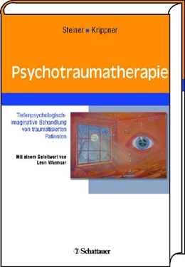 Abbildung von Steiner / Krippner | Psychotraumatherapie | 1. Auflage | 2006 | beck-shop.de