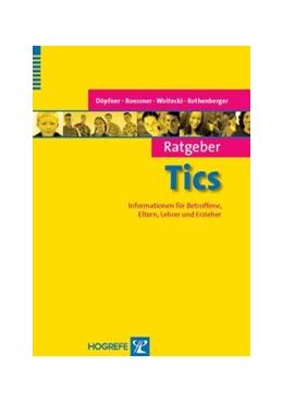 Abbildung von Döpfner / Roessner | Ratgeber Tics | 1. Auflage | 2010 | 13 | beck-shop.de