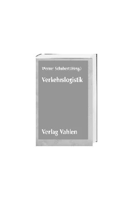 Abbildung von Schubert | Verkehrslogistik | 1. Auflage | 2000 | beck-shop.de
