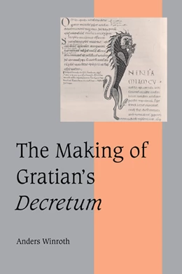 Abbildung von Winroth | The Making of Gratian's Decretum | 1. Auflage | 2007 | 49 | beck-shop.de