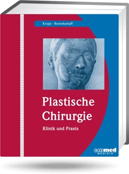 Abbildung von Krupp / Rennekampff | Plastische Chirurgie | 1. Auflage | 2024 | beck-shop.de