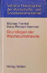 Abbildung von Frenkel / Hemmer | Grundlagen der Wachstumstheorie | 1999 | beck-shop.de