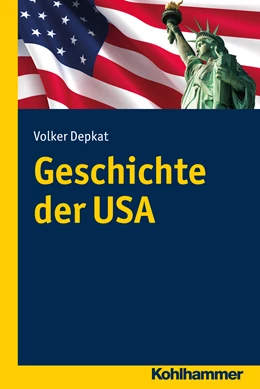 Abbildung von Depkat | Geschichte der USA | 1. Auflage | 2016 | beck-shop.de