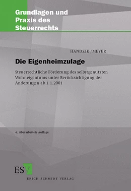 Abbildung von Handzik / Meyer | Die Eigenheimzulage | 4. Auflage | 2001 | 33 | beck-shop.de